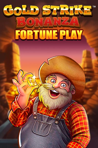 Gold Strike Bonanza Fortune Play