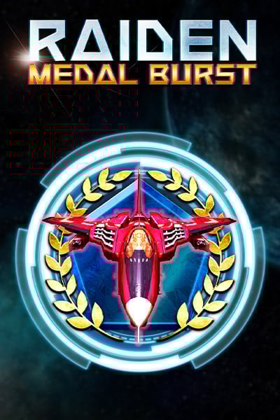 Raiden Medal Burst