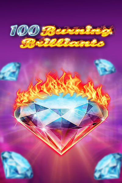 100 Burning Brilliants