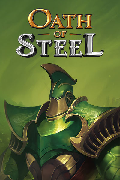 Oath of Steel