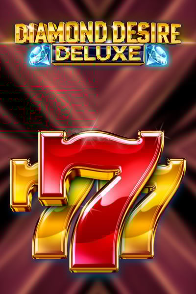Diamond Desire Deluxe