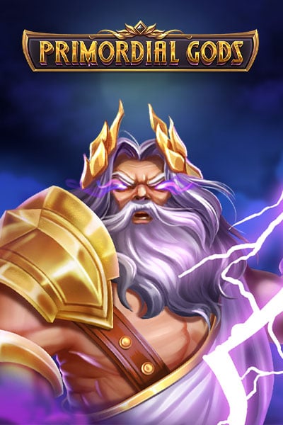 Primordial Gods