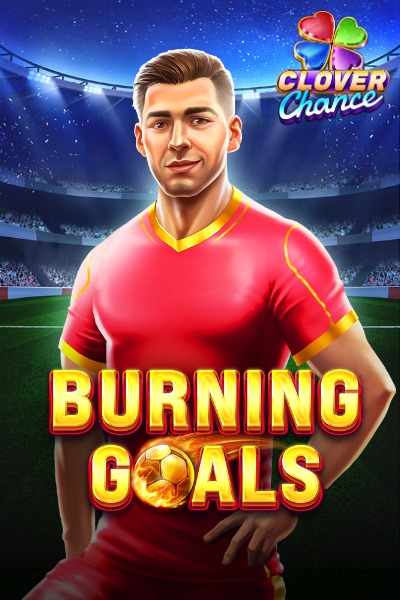 Burning Goals